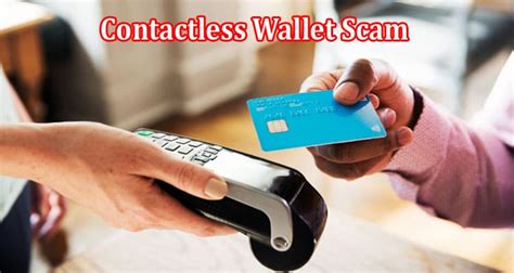 someone used my contactless card|contactless payments scam.